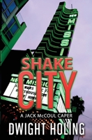 Shake City 0999146807 Book Cover