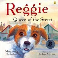 Reggie, Queen of the Street 0143500910 Book Cover