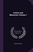 Charles Kingsley, His Letters and Memories of His Life 1533494010 Book Cover