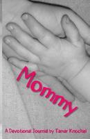 Mommy 1482337908 Book Cover