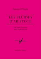 Les Fluides d'Aristote 2251385673 Book Cover