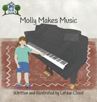 Molly Makes Music 1966299087 Book Cover