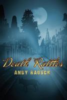 Death Rattles 0692264728 Book Cover