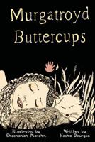 Murgatroyd Buttercups 1539365530 Book Cover