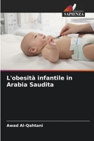 L'obesità infantile in Arabia Saudita (Italian Edition) 6209822444 Book Cover