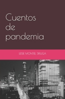 Cuentos de pandemia B08DDNHF9R Book Cover