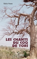 Les chants du coq de Tori: Roman (Harmattan Burkina Faso) (French Edition) 2140269586 Book Cover