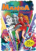 Let's Draw Manga: Using Color (Let's Draw Manga) 1569709882 Book Cover