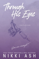 Through His Eyes 1963654013 Book Cover