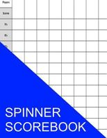 Spinner Scorebook 1535364475 Book Cover