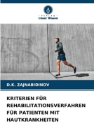 Kriterien Für Rehabilitationsverfahren Für Patienten Mit Hautkrankheiten (German Edition) 3639648218 Book Cover