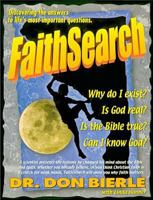 Faith Search: Discovering the Answers to Life's Most Important Questions 1883002680 Book Cover