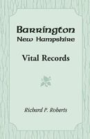 Barrington, New Hampshire, Vital Records 0788415522 Book Cover