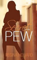 Secret in the Pew 147762564X Book Cover