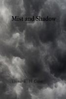Mist And Shadow 1096707632 Book Cover