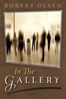 In the Gallery 1502593947 Book Cover