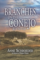 Branches on the Conejo Revisited 1734868422 Book Cover