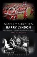 Making Time in Stanley Kubrick's Barry Lyndon: Art, History, and Empire 1441198075 Book Cover