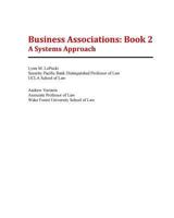 Business Associations: Book 2: A Systems Approach 1725038951 Book Cover