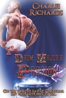 The Drum Major's Passion 1487431368 Book Cover