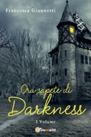 Ora sapete di darkness 8892692844 Book Cover