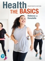 Health: The Basics 013821543X Book Cover