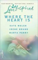 Where the Heart Is (Love Inspired) 0373785240 Book Cover