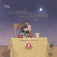 Una Estrella Para Margarita: colección otras miradas B09HFZX182 Book Cover