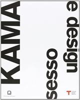 Kama. Sesso e design. Ediz. italiana e inglese 8875703841 Book Cover