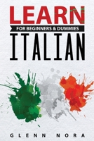 Learn Italian for Beginners & Dummies 1087861624 Book Cover
