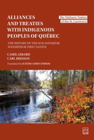 The History of the Wolastoqiyik First Nation: The Maliseet Nation of the St. Lawrence 2766302719 Book Cover