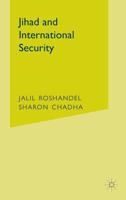 Jihad and International Security 1403971927 Book Cover