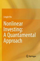 Nonlinear Investing: A Quantamental Approach 3031763076 Book Cover