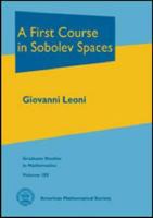 A First Course in Sobolev Spaces 0821847686 Book Cover
