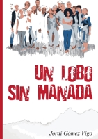 UN LOBO SIN MANADA 024462111X Book Cover