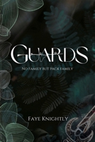 Guards (Breeders) 1067418962 Book Cover