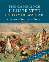 The Cambridge Illustrated History of Warfare (Cambridge Illustrated Histories) 0521794315 Book Cover