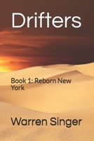 Drifters: Chapter 1: Reborn New York 1087332656 Book Cover