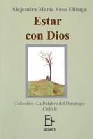 Estar Con Dios 1546868755 Book Cover