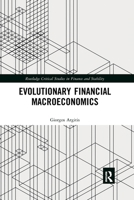 Evolutionary Financial Macroeconomics 0367777312 Book Cover