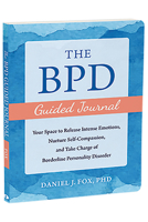 The BPD Guided Journal: Your Space to Release Intense Emotions, Nurture Self-Compassion, and Take Charge of Borderline Personality Disorder 1648482996 Book Cover