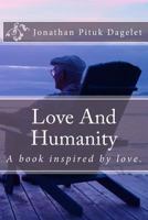 Love and Humanity 1497566223 Book Cover
