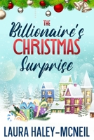 The Billionaire's Christmas Surprise B0BQ5CF538 Book Cover