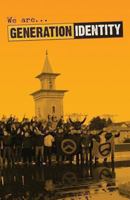 We Are Generation Identity 1907166130 Book Cover