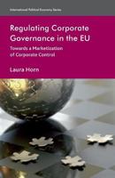 Regulating Corporate Governance in the Eu 134932003X Book Cover