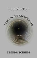 Culverts Beneath the Narrow Road 1771871547 Book Cover