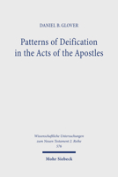 Patterns of Deification in the Acts of the Apostles 3161618882 Book Cover