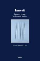 Innesti. Donne e genere nella storia sociale 8883341333 Book Cover