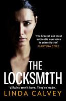 The Locksmith: 'The bravest new voice in crime fiction' Martina Cole 178739526X Book Cover