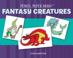 Pencil, Paper, Draw! Animals 1402729766 Book Cover